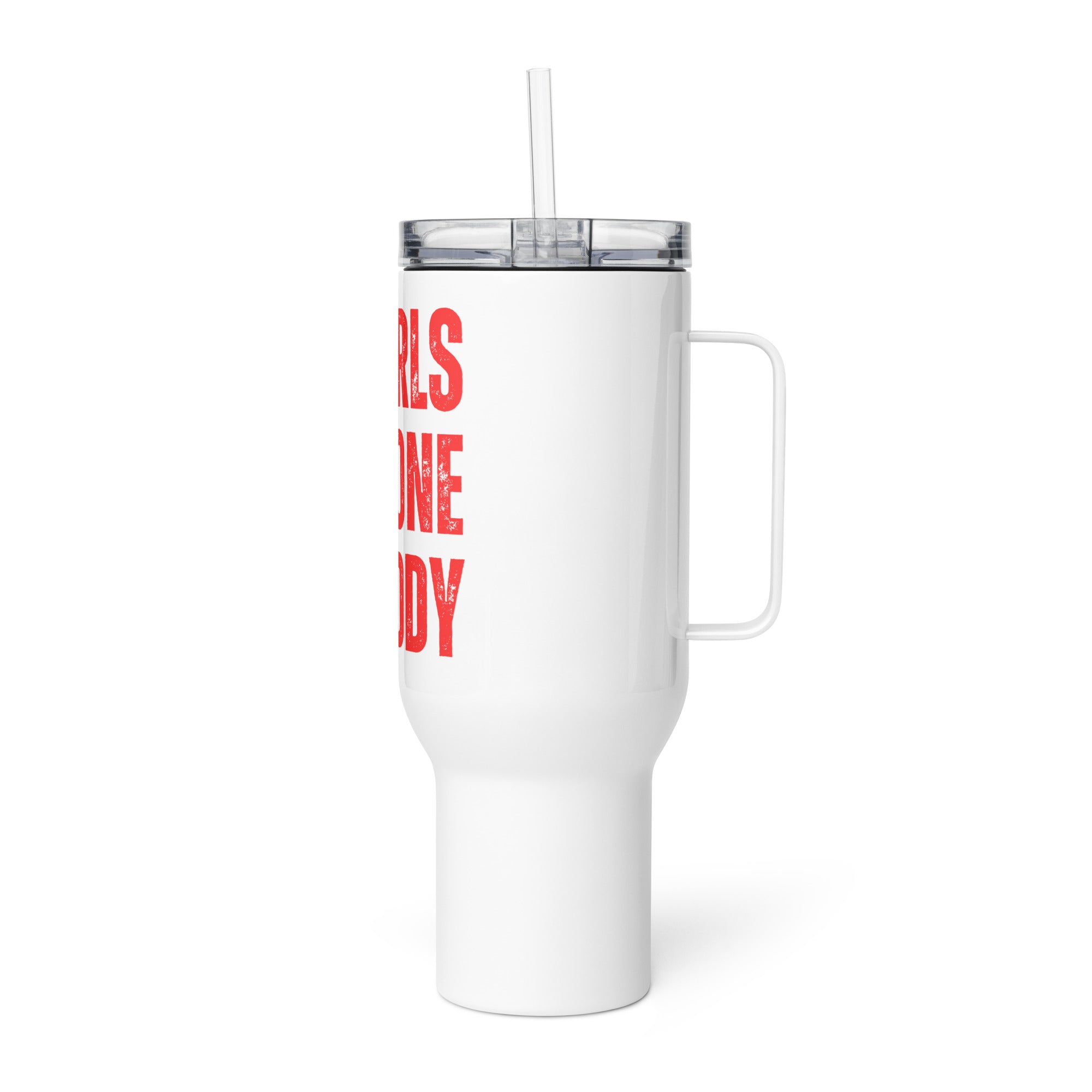 Girls Gone Muddy Travel Mug with Red Print