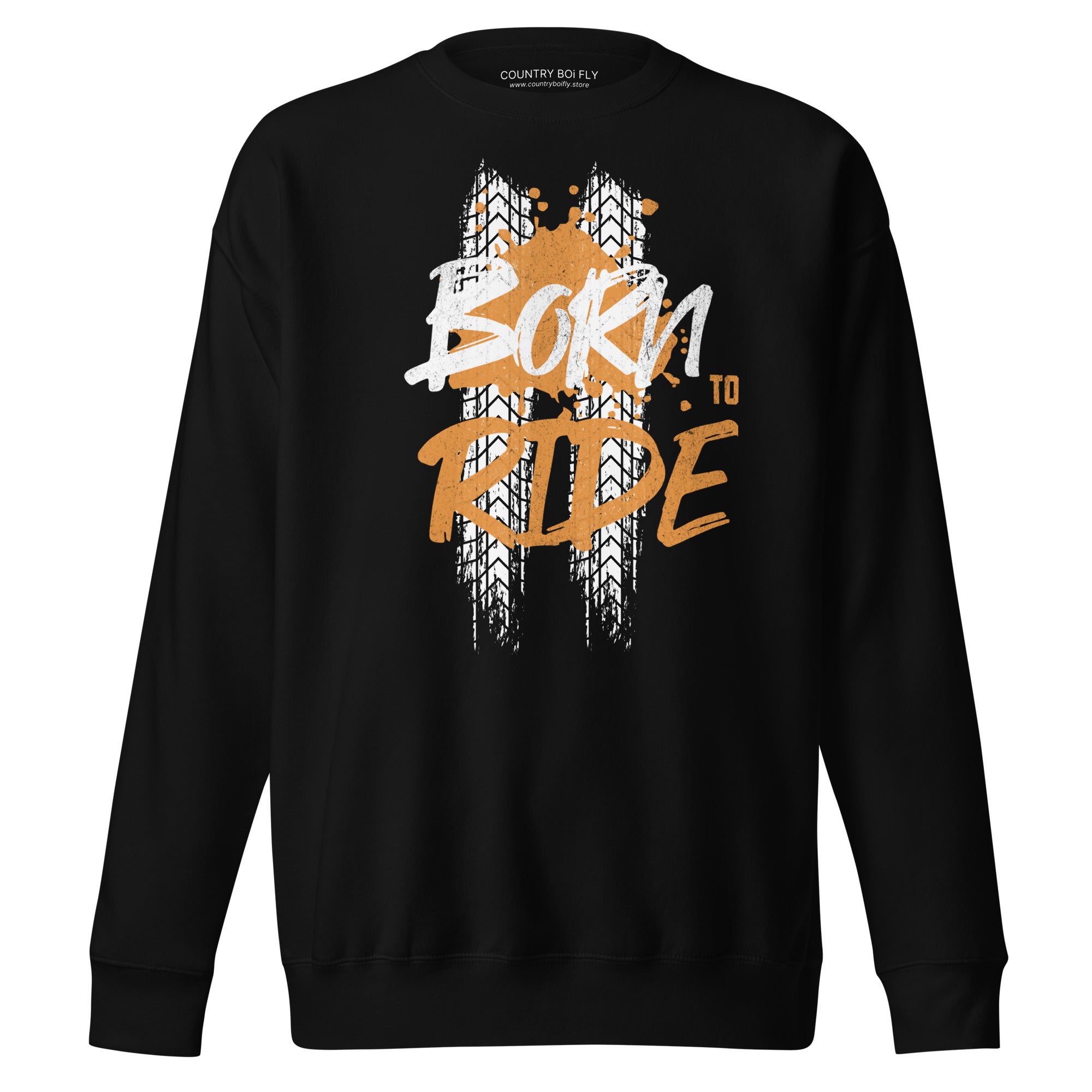 Born to Ride Unisex Premium Sweatshirt - Black